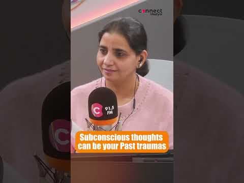 Subconscious thoughts can be your Past traumas